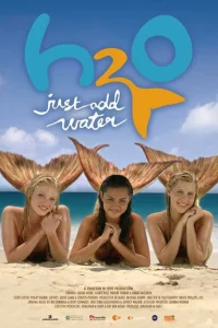 Сериал H2O: Просто добавь воды (2006)