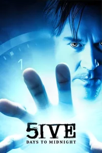 Сериал Пять дней до полуночи (2004)