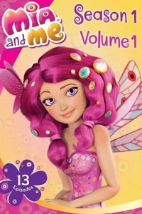 Сериал Миа и я (2011)