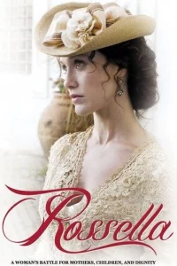 Сериал Росселла (2011)