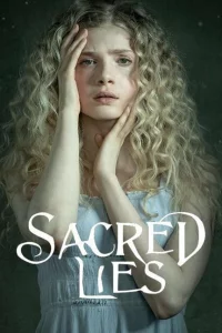 Сериал Священная ложь (2018)
