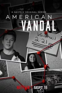 Сериал Американский вандал (2017)