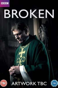 Сериал Сломленный (2017)