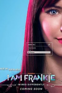 Сериал Я Фрэнки (2017)