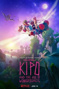 Сериал Кипо и эра чудесных зверей (2020)