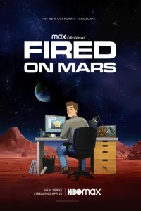 Сериал Уволен на Марсе (2023)