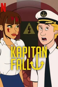 Сериал Капитан Фолл (2023)