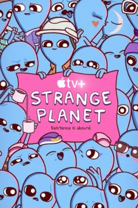 Сериал Странная планета (2023)