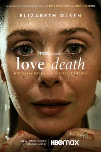 Сериал Любовь и смерть (2023)