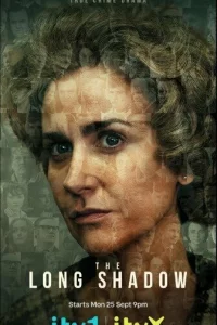 Сериал Длинная тень (2023)