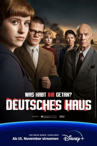Сериал Немецкий дом (2023)