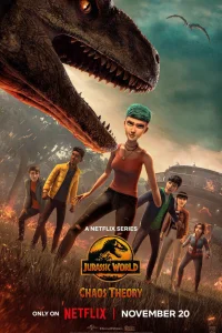 Сериал Мир Юрского периода: Теория хаоса (2024)