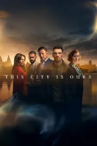 Сериал Этот город принадлежит нам (2025)